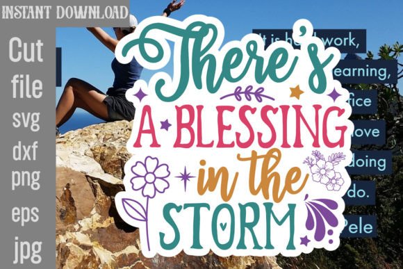 Download There's a Blessing in the Storm SVG - Premium Resources